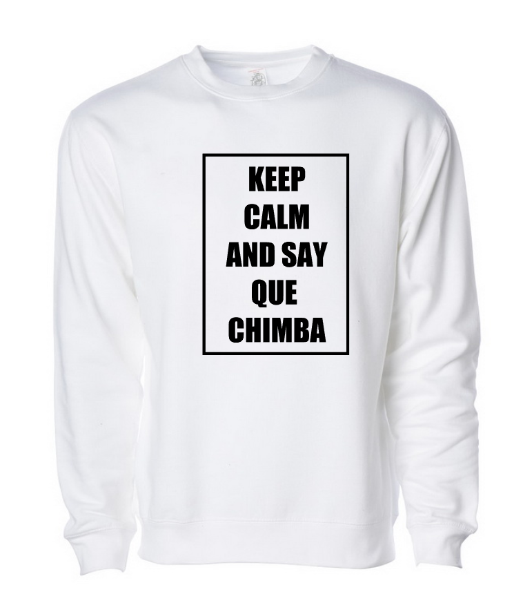 KEEP CALM AND SAY QUE CHIMBA - MEN